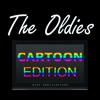 The Oldies: Cartoon Edition