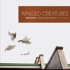 Winged Creatures (by Roy Freirich)