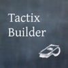 Tactix Builder