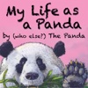 My Life as a Panda