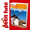 Espagne - Petit Futé - Guide Numérique - Tourisme - Voyage - Loisirs