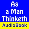 As a Man Thinketh - Audio Book