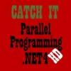 CATCH IT Parallel Programming .NET4 HD