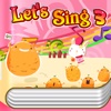 Lets Sing 3