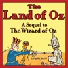The Land of Oz (by L. Frank Baum)