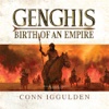 Genghis (by Conn Iggulden)