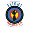 Flight (by Sherman Alexie)