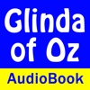 Glinda of Oz - Audio Book