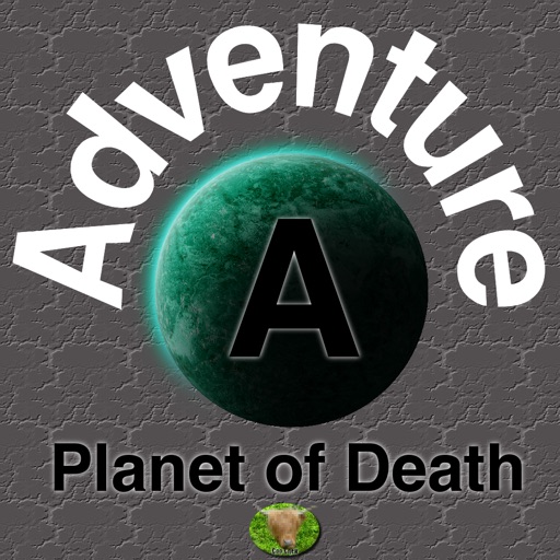 Adventure A - Planet of Death iOS App