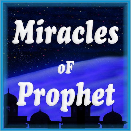The Miracles of Prophet Muhammed (P.B.U.H) by ibn kathir For iPad icon