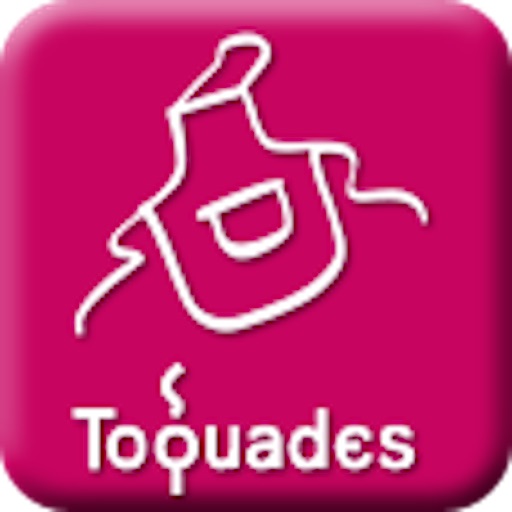 Toquades -  Plus de 250 recettes pour les toqués de cuisine
