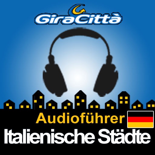 Italienische Städte HD - Giracittà Audioführer