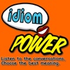 Idiom Power