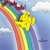Mr. Sunny Sunshine, Meet Mr. Sunny Sunshine™ Discover the Magic of a rainbow and a Smile
