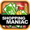 Shopping Maniac