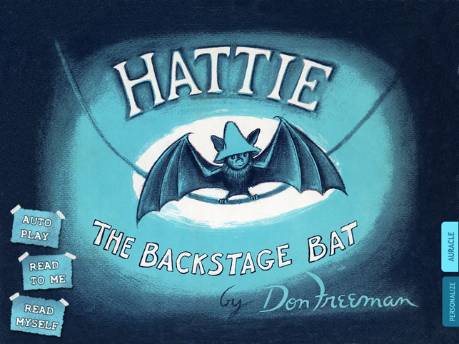 Hattie, the Backstage Bat: vintage children's tale by 