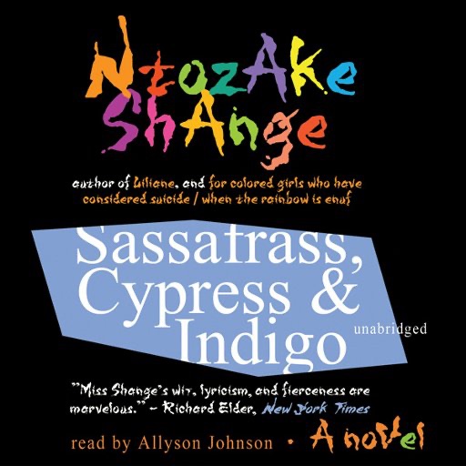 Sassafrass, Cypress & Indigo (by Ntozake Shange) icon