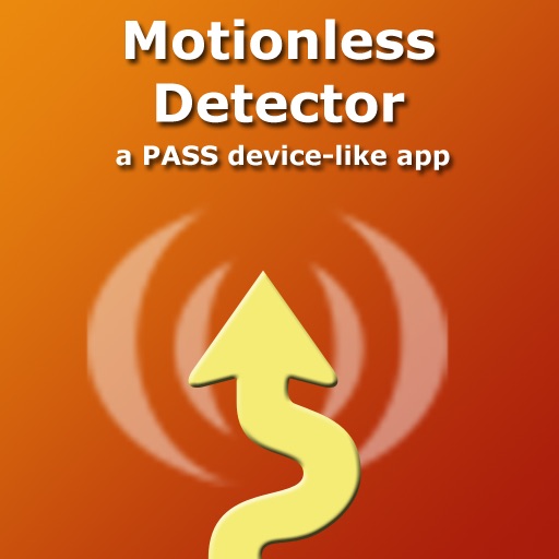 Unmotion Motionless Detector