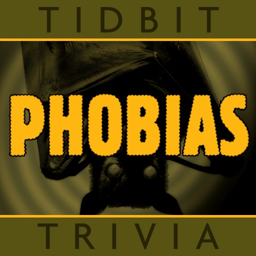 Phobias - Tidbit Trivia