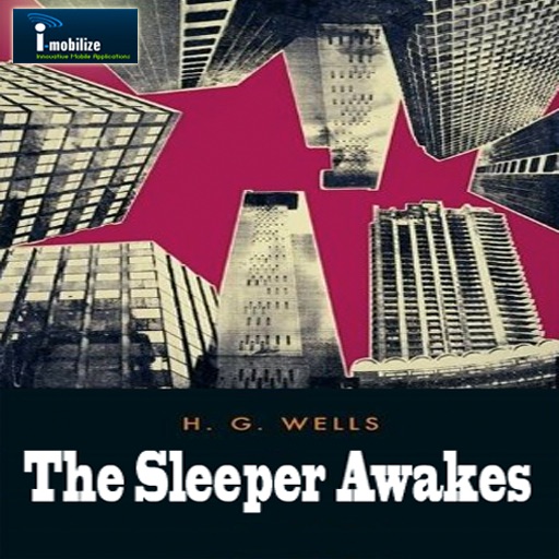 The Sleeper Awakes - H.G.Wells - audioStream