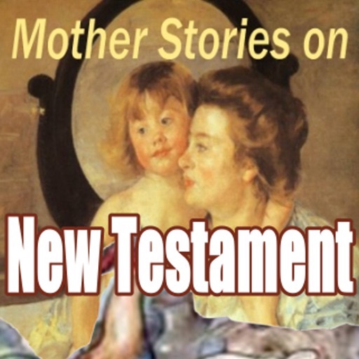 Mother Stories On New Testament