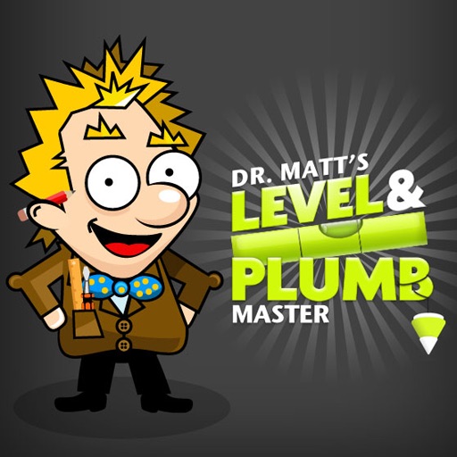 Dr. Matt's Level and Plumb Master