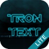 Tron Text FX LITE