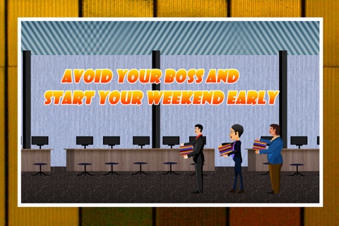 Angry Office Bosses : Sneak Out of Work or Stay for Overtime - Free Edition screenshot 3