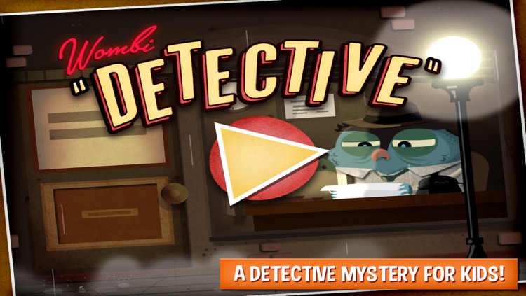 Wombi Detective – a crime solving mystery game for kids