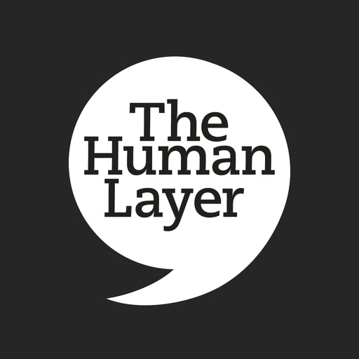 The Human Layer