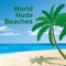 Nude Beaches is your ONE STOP GUIDE App for people interested in learning all the various Nude Beachess of the world that one should make an attempt to visit once in their lifetime