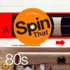 Spin 80s
