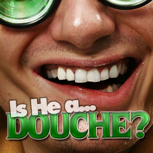 Is He a Douche? iOS App