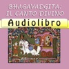 Audiolibro e testo -  Bhagavadgita: Il canto divino - lettura di Silvia Cecchini