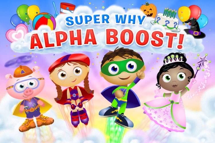 SUPER WHY Alpha Boost!