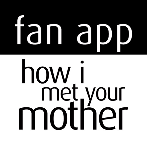 How I Met Your Mother Fan App