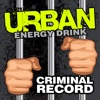 Urban Energy Drink Criminal Record