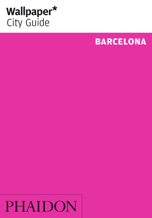 Barcelona: Wallpaper* City Guide