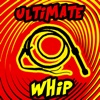 Ultimate Whip