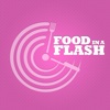 Food in a Flash