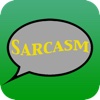 Sarcasm Sign for iPhone