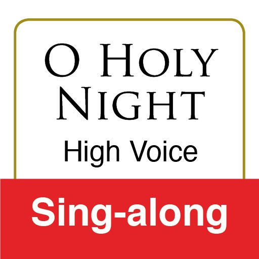 O Holy Night, Adam (High Voice & Piano - Sing-Along)