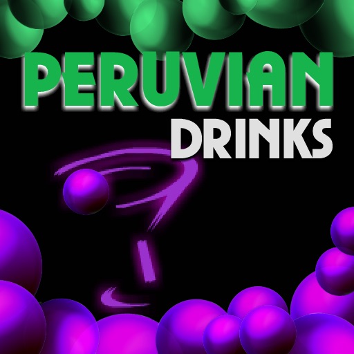 PERUVIAN DRINKS