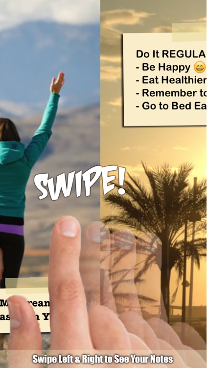 Swipe Notes - Sticky Notes with Your Inspirational Background