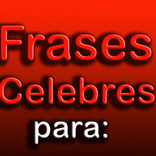 Frases Celebres Para el estado de animo