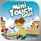 Mini Touch Golf