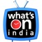 India’s Official TV Guide App, covers 500+ Indian TV Channels