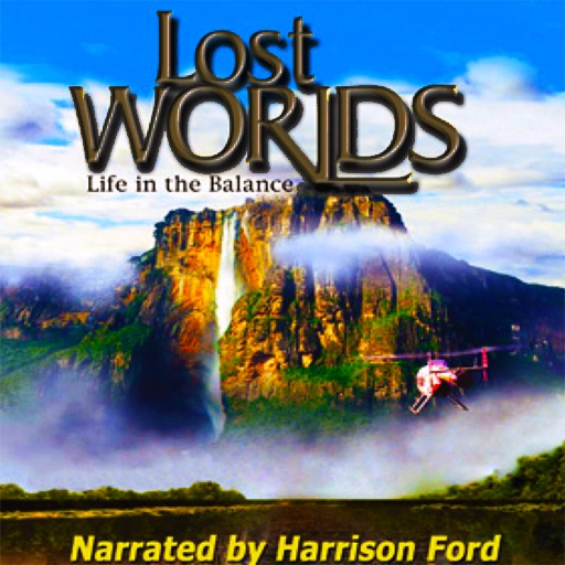Lost Worlds Life in the Balance Narrated by Harrison Ford - A Travel App icon