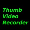 Thumb Video Recorder