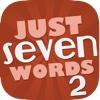 Just Seven Words 2 - More Challenges for Word Game Experts